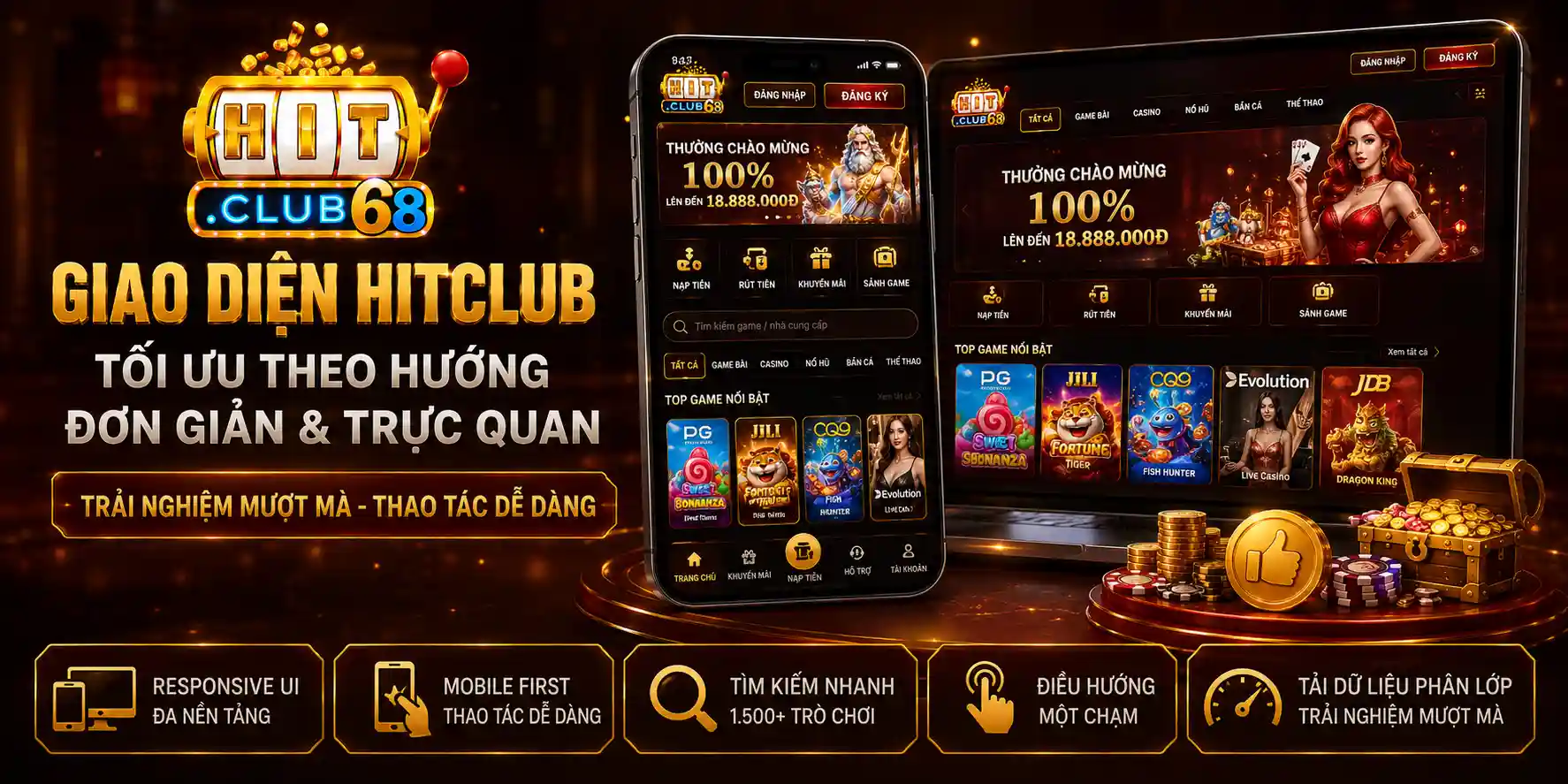 Giao diện Hitclub tối ưu theo hướng đơn giản và trực quan